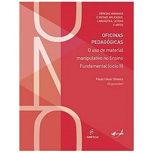Livro Oficinas Pedagógicas - O Uso De Material Manipulativo No ...