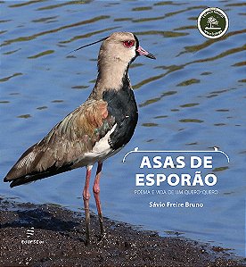 Livro Asas De Esporão: Poema E Vida De Um Quero-Quero
