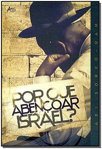 Livro Por Que Abençoar Israel?