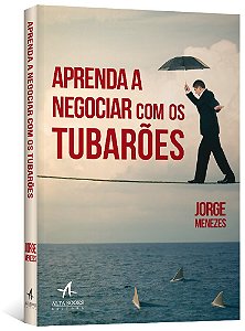 Livro Aprenda a negociar com os tubarões