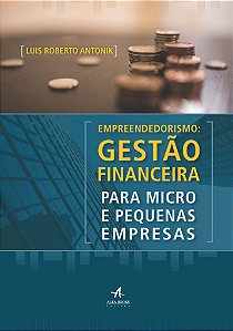 Livro Empreendedorismo: gestão financeira para micro e pe...