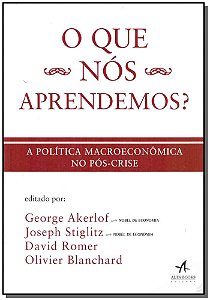 Livro O que nós aprendemos? A política macroeconômica no ...