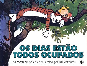 Livro Calvin e Haroldo Volume 9: Os dias estão todos ocup...