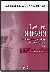 Livro Lei Nº 8.112/90 - Estatuto Dos Servidores Públicos Federa...