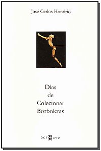 Livro Dias De Colecionar Borboletas