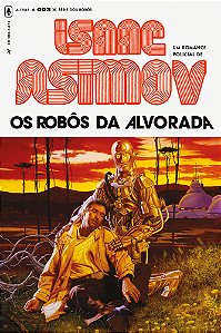 Livro Os Robôs da Alvorada (Volume 3)