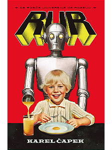 Livro R.U.R: Os Robôs Universais de Rossum