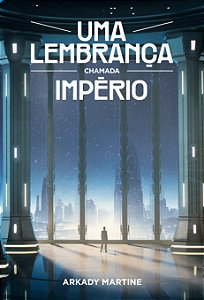 Livro Uma lembrança chamada império