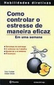 Livro Como Controlar O Estresse De Maneira Eficaz