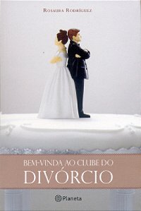 Livro Bem-Vinda Ao Clube Do Divórcio