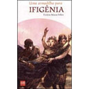 Livro Uma Armadilha Para Ifigenia