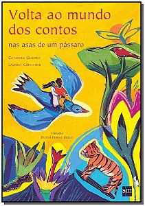 Livro Volta Ao Mundo Dos Contos Nas Asas De Um Páassaro