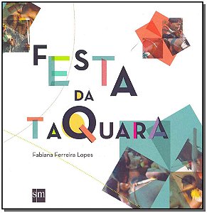 Livro Festa Da Taquara