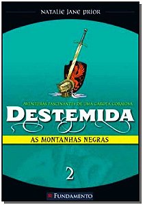Livro Destemida 02 - As Montanhas Negras