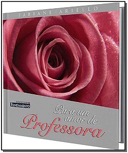 Livro Para Um Amor De Professora