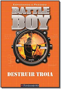 Livro Battle Boy - Destruir Troia