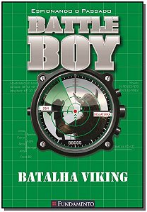 Livro Battle Boy - Batalha Viking