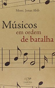Livro Musicos Em Ordem De Batalha