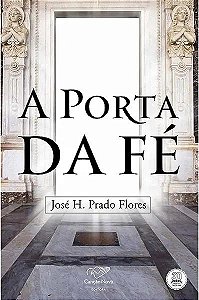Livro A Porta Da Fe - 1ª