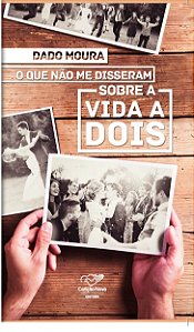 Livro O que não me disseram da vida a dois