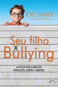 Livro Seu Filho X Bullying