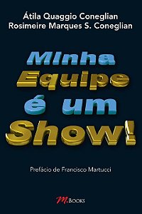 Livro Minha Equipe É Um Show