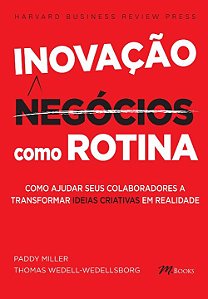 Livro Inovação Como Rotina: Como ajudar seus colaboradore...