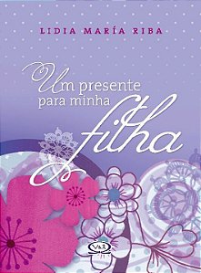 Livro Um presente para minha filha