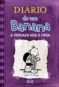 Livro Diário De Um Banana 5 - A Verdade Nua E Crua