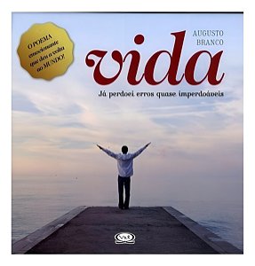 Livro Vida: Já Perdoei Erros Quase Imperdoáveis