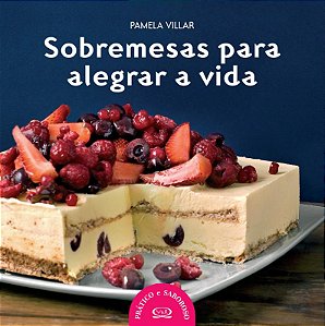 Livro Sobremesas Para Alegrar A Vida