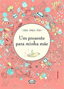 Livro Um presente para minha mãe