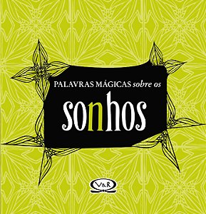 Livro Palavras Mágicas Sobre Os Sonhos