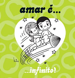 Livro Amar é... Infinito!
