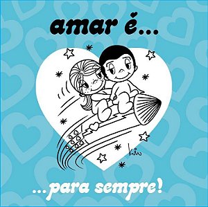 Livro Amar é... Para sempre