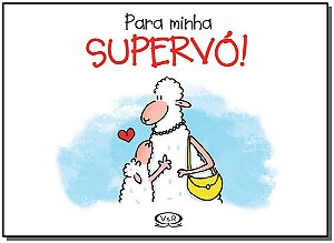Livro Para minha supervó!