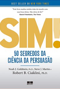 Livro Sim! 50 segredos da ciência da persuasão