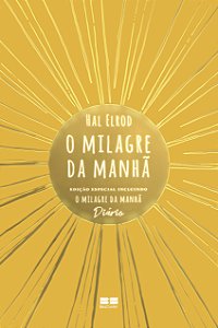 Livro O milagre da manhã: Edição especial incluindo O mil...