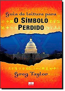 Livro Guia De Leitura Para O Símbolo Perdido, De Dan Bro