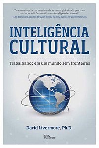 Livro Inteligência cultural: Trabalhando em um mundo sem ...