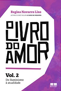 Livro O livro do amor (Vol.2): Do iluminismo à atualidade