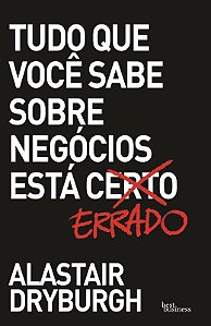 Livro Tudo que você sabe sobre negócios está errado