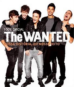Livro The Wanted: Nossa história, do nosso jeito