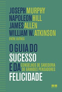 Livro O guia do sucesso e da felicidade
