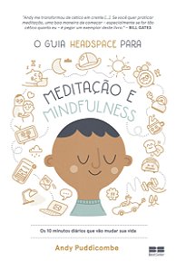 Livro O guia Headspace para meditação e mindfulness