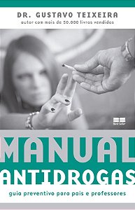 Livro Manual antidrogas: guia preventivo para pais e prof...