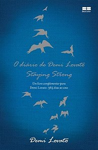 Livro O diário de Demi Lovato — Staying Strong