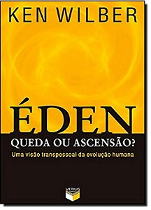 Livro Éden: queda ou ascensão?