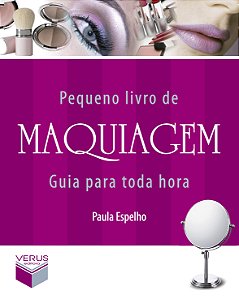 Livro Pequeno livro de maquiagem: Guia para toda hora