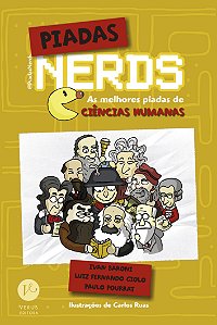 Livro Piadas Nerds: As melhores piadas de ciências humana...